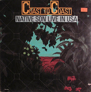 Native Son : Coast To Coast (Live In USA) (LP, Album)