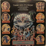 Various : Thank God It's Friday (The Original Motion Picture Soundtrack) (2xLP, Album + 12", S/Sided, Single)