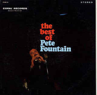 Pete Fountain : The Best Of Pete Fountain (2xLP, Comp)