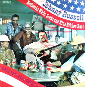 Johnny Russell (2) : Rednecks, White Socks And Blue Ribbon Beer (LP, Album)