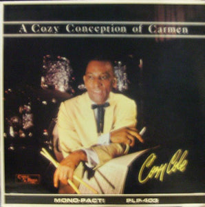 Cozy Cole : A Cozy Conception Of Carmen (LP, Album, Mono)