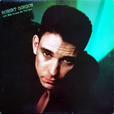 Robert Gordon (2) : Are You Gonna Be The One (LP, Album)