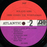 Roland Kirk : Here Comes The Whistleman (LP, Album, Mono)