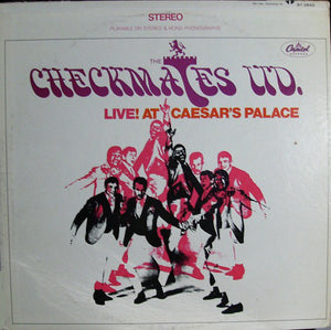 The Checkmates Ltd. : Live! At Caesar's Palace (LP, Album)