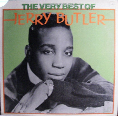 Jerry Butler : The Very Best Of Jerry Butler (LP, Comp)