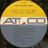 The Capitols : Dance The Cool Jerk With The Capitols (LP, Album, Mono, Mon)