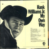 Hank Williams Jr. : My Own Way (LP, Album)