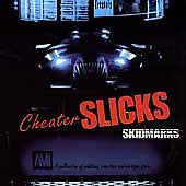 Cheater Slicks : Skidmarks (LP, Album, Comp)