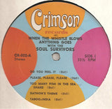 Soul Survivors : When The Whistle Blows Anything Goes With The Soul Survivors (LP, Album)