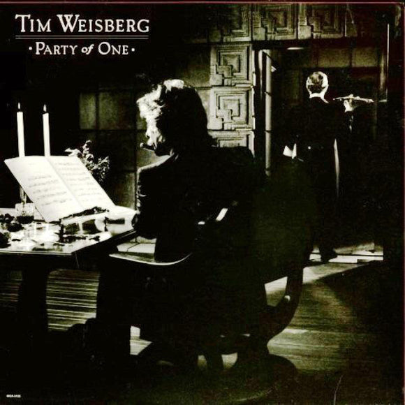 Tim Weisberg : Party Of One (LP, Album)