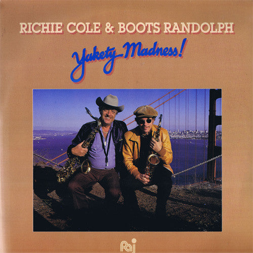 Richie Cole & Boots Randolph : Yakety Madness! (LP)