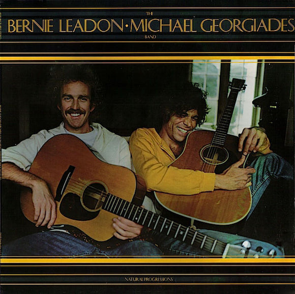 The Bernie Leadon-Michael Georgiades Band : Natural Progressions (LP, Album, San)