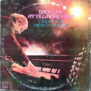 Virgil Fox : Bach Live At Fillmore East (LP, Album)