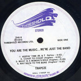 Trapeze : You Are The Music ...We're Just The Band (LP, Album, Aud)