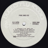 Fire And Ice (2) : Fire And Ice (LP, Album)