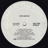 Fire And Ice (2) : Fire And Ice (LP, Album)