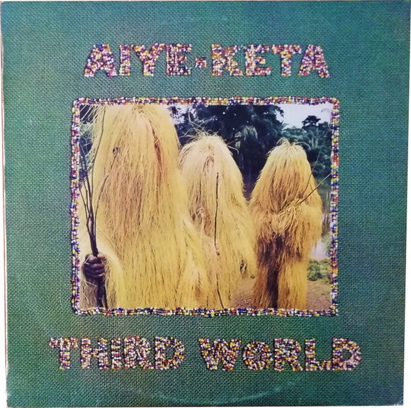 Third World (2) : Aiye-Keta (LP, Album)