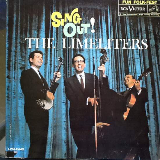 The Limeliters : Sing Out! (LP, Album, Mono)
