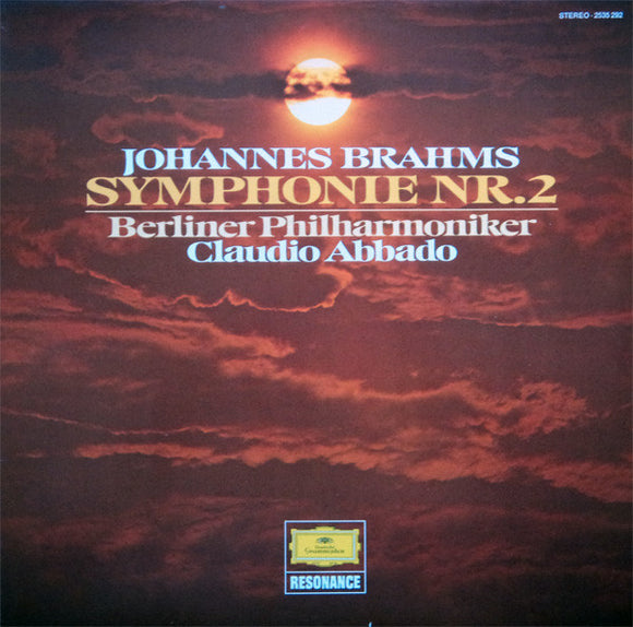 Johannes Brahms - Berliner Philharmoniker - Claudio Abbado : Symphonie Nr. 2 (LP, RE)