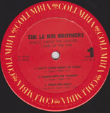 Leroi Brothers : Forget About The Danger Think Of The Fun (12", MiniAlbum)