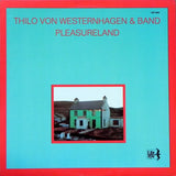 Thilo Von Westernhagen & Band : Pleasureland (LP, Album, RE)