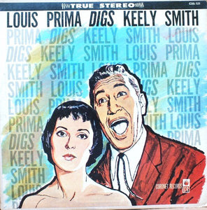 Louis Prima & Keely Smith : Louis Prima Digs Keely Smith (LP)