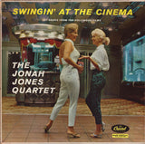 The Jonah Jones Quartet : Swingin' At The Cinema (Hit Songs From Top Hollywood Films) (LP, Album, Mono)