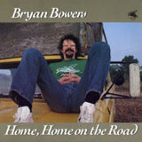 Bryan Bowers : Home, Home On The Road (LP, Album)