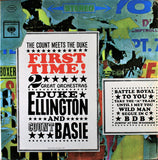 Duke Ellington And Count Basie : First Time! (The Count Meets The Duke) (LP, Album, RE, Ter)