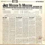 Zoot Sims, Phil Woods, Bill Crow, Willie Dennis, Mel Lewis : Jazz Mission To Moscow (Featuring Top Jazz Artists On Their Return From Tour Of Soviet Union 1962) (LP, Album)