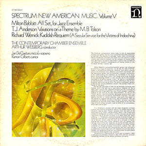 Milton Babbitt / T.J. Anderson / Richard Wernick – Contemporary Chamber Ensemble, Arthur Weisberg : Spectrum: New American Music, Volume V (LP, Album)