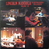 Lincoln Mayorga : Lincoln Mayorga & Distinguished Colleagues - Volume III (LP, Album, Ltd, Gre)