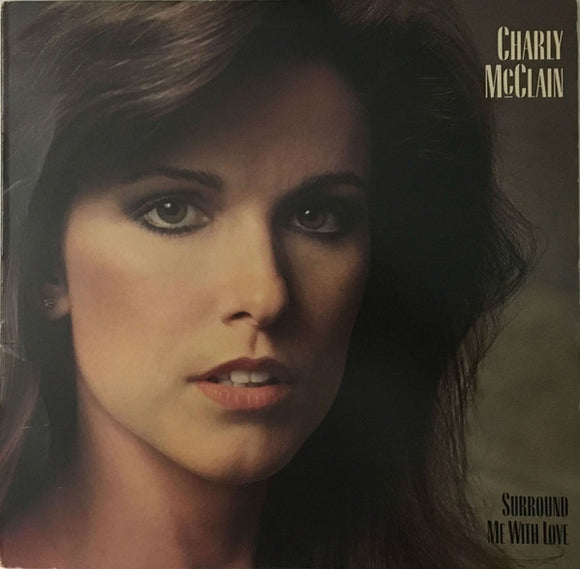 Charly McClain : Surround Me With Love (LP, Album, Ter)