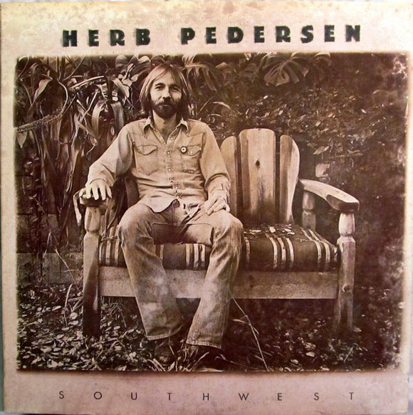 Herb Pedersen : Southwest (LP, Album)