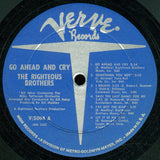 The Righteous Brothers : Go Ahead And Cry (LP, Album, Mono)