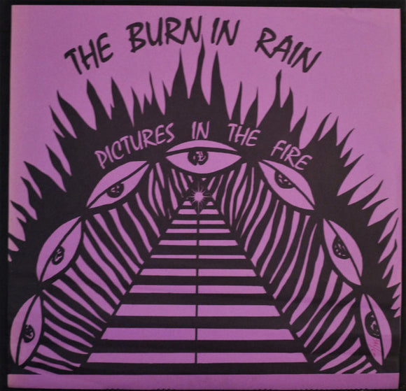 The Burnin Rain* : Pictures In The Fire (LP, Album)