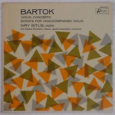 Béla Bartók, Ivry Gitlis : Violin Concerto - Sonata For Unaccompanied Violin (LP)