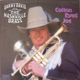 Danny Davis & The Nashville Brass : Cotton Eyed Joe (LP, Album)