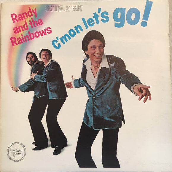 Randy & The Rainbows : C'mon Let's Go! (LP, Album, Ter)