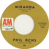 Phil Ochs : Outside Of A Small Circle Of Friends / Miranda (7", Single)