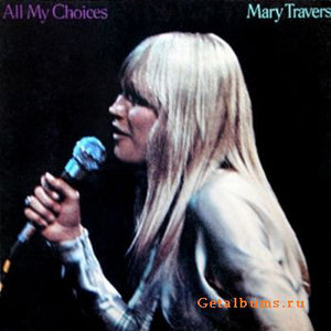 Mary Travers : All My Choices (LP, Album)