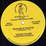 Incredible Will "G" : Beam Me Up Scottie (12")