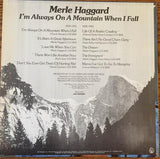 Merle Haggard : I'm Always On A Mountain When I Fall (LP, Album)