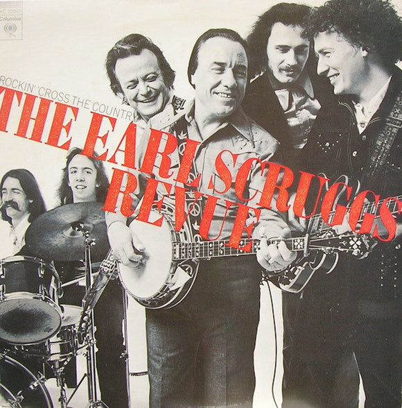 Earl Scruggs Revue : Rockin' 'Cross The Country (LP, Album)