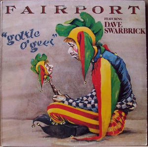 Fairport Convention Featuring Dave Swarbrick : Gottle O'Geer (LP, Album, San)