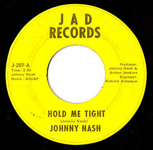 Johnny Nash : Hold Me Tight / Cupid (7", Single)