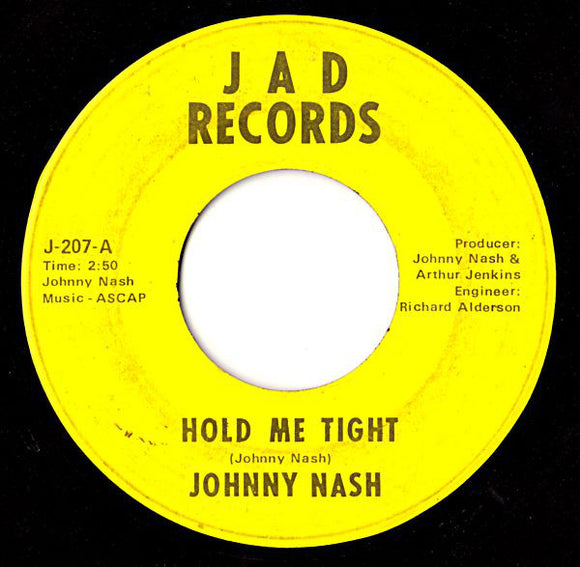 Johnny Nash : Hold Me Tight / Cupid (7