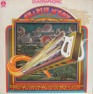 Charlie McCoy : The Fastest Harp In The South (LP, Album, Quad)