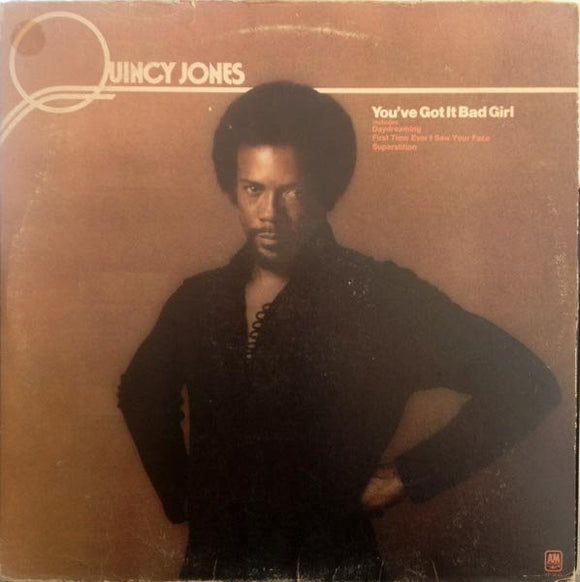 Quincy Jones : You've Got It Bad Girl (LP, Album)