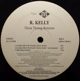 R. Kelly : Thoia Thoing (Remixes) (12")